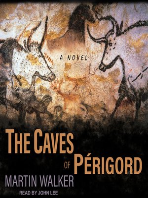 The Caves of Perigord - Audiobook